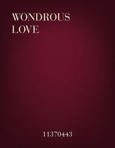 Wondrous Love piano sheet music cover